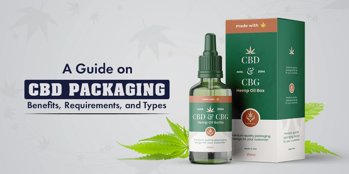 Guide on CBD Packaging