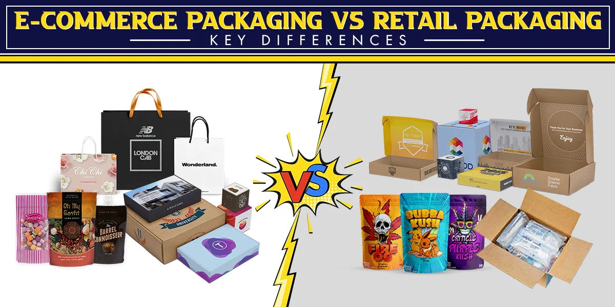 E-Commerce Packaging vs Retail Packaging